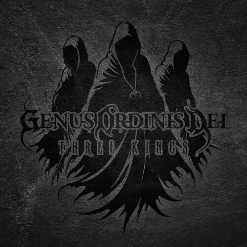 Genus Ordinis Dei : Three Kings